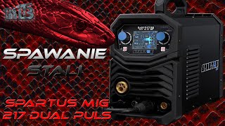 SPARTUS Easymig 217 dual pulse - spawanie stali