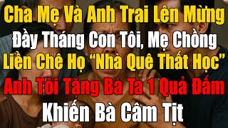 My Parents And Brother Came To Celebrate My Baby's Full Month, My Mother-in-law Immediately Criti...