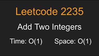 Beginner-Friendly LeetCode Problem | Add Two Integers