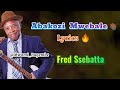 Abakozi Mwebale Lyrics by Fred Ssebatta... Don't forget to Subscribe Mwami Bugembe YouTube channel 