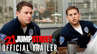 21 JUMP STREET [2012] - Red Band Trailer