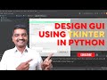 How To Design GUI Using Tkinter in Python | gui python