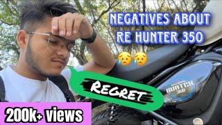 NEGATIVES ABOUT RE HUNTER 350😥😥 | Royal enfield hunter 350 2023 | A GUY FROM CHANDIGARH