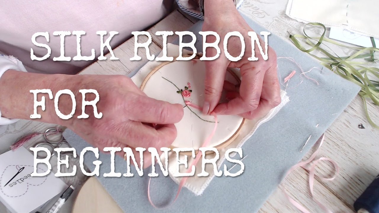 Silk Ribbon Tutorial