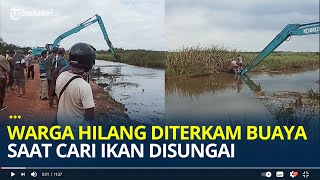 Cari Ikan di Habitat Buaya, Yon Hilang Diterkam Buaya di Sungai Rengit Sembawa Banyuasin