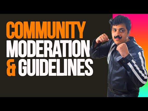 Episode 13 – Community Moderation and Guidelines