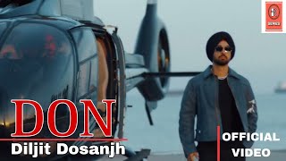 Don New Song | Don Official Music Video | Diljit Dosanjh New Song | New Punjabi Song 2024