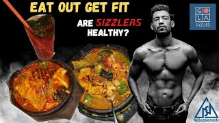 Sizzler for Weight Loss | Gola Sizzlers at Khan Market | Eat Out Get Fit