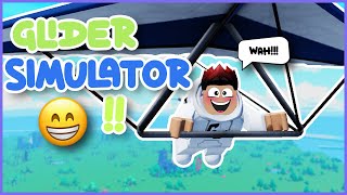 Terbang Sampai Tak Ingat Dunia! [Glider Simulator] (Roblox Malaysia)