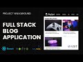 ReactJS NodeJS JWT MySQL  Full Stack Blog Project Walk-Around