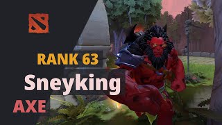 Sneyking (Rank 63) plays Axe Dota 2 Full Game