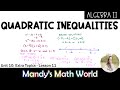 Graph and Solve Quadratic Inequalities