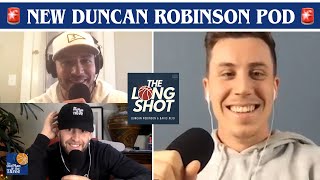Duncan Robinson Has a New Podcast Called 'The Long Shot' with ThreeFourTwo Productions