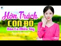 Hờn Trách Con Đò - LK Dân Ca Miền Tây 2024, Nhạc Trữ Tình Quê Hương Chọn Lọc - Dân Ca Miền Tây