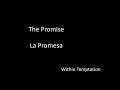 Within Temptation - The Promise - Traducida al Español