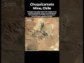 Chuquicamata Copper Mine, Chile #timelapse #mine #shorts