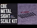 CBE Metal Sight Scale Kit