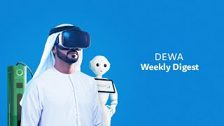 DEWA Weekly Digest - February 15