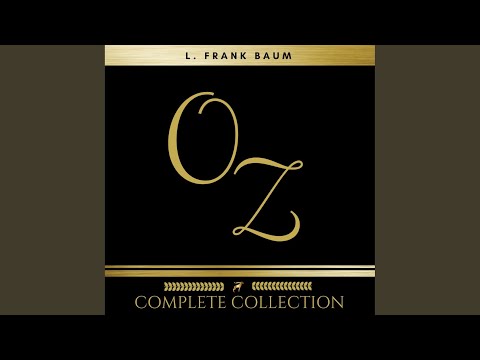 Chapter 1100 – Oz: The Complete Collection (all 14 audiobooks)