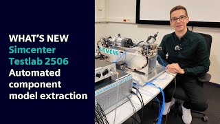 What’s new in Simcenter Testlab 2506 | Automated component model extraction #WhatsNewSimcenter