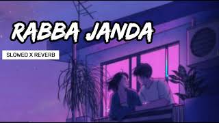 Rabba Janda - [Slowed+Reverb] Jubin Nautiyal | Mission Majnu | Text4Music#||hindilofi Music Lover