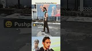 Garib pushpa bhau #shorts#pushpa2therulesongs #shortfeed #trending#youtubeshorts#viralvideo #ytvideo