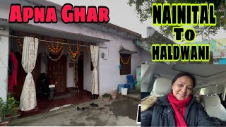 Nainital se Haldwani || Haldwani mai humara Ghar || barish or barfbari ka Alert #nainital #weather