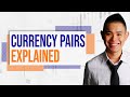 Currency Pairs Explained (Video 2 of 13)