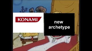 Yugioh meme:konami when they release a new archetype