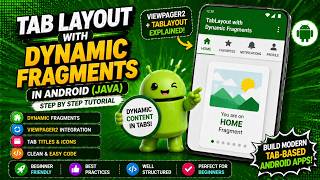 ANDROID - TABLAYOUT WITH DYNAMIC FRAGMENTS TUTORIAL IN JAVA