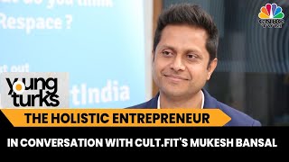 In Conversation With Cult.Fit's Mukesh Bansal On Book Hacking Health \u0026 Much More | EXCLUSIVE