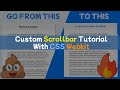 Custom Scrollbar Tutorial With CSS Webkit