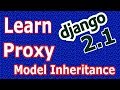 Django 2 Proxy Model Inheritance #32