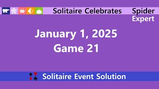 Solitaire Celebrates Game #21 | January 1, 2025 Event | Spider Expert