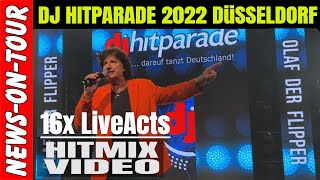 DJ Hitparade 2022 16x Liveacts Hit-Mix Video Branchentreff Düsseldorf Olaf der Flipper \