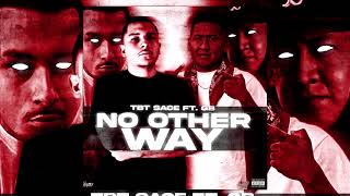 GB x TBT Sace - No Other Way