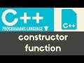 Constructor Functions | C++ | Tutorial 28