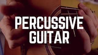 Three Awesome PERCUSSIVE Technique on GUITAR ... You Should Know