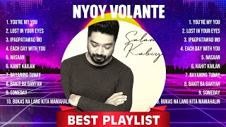 Nyoy Volante Top Hits Popular Songs - Top 10 Song Collection