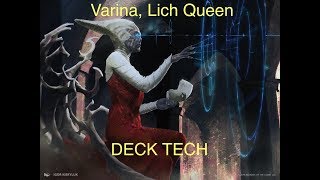 Varina, Lich Queen EDH Deck Tech