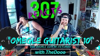 THE DOUBLE GUITAR RETURNS!! 🎸🎸 -- TheDooo on Omegle -- 307 Reacts -- Episode 446