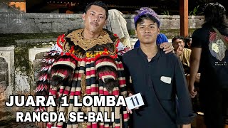 JUARA 1 LOMBA TARI RANGDA SE-BALI \