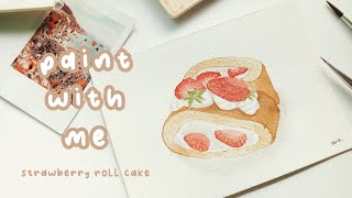 Strawberry Roll Cake Watercolor Food Painting | Paint With Me 57 #food #painting | Indonesia