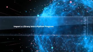 How to Import a Library into a Python Program