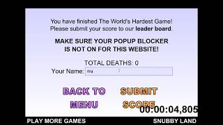 WR - The World's Hardest Game in 04,805 0 DEATHS !!!