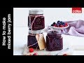 How to make mixed berry jam