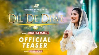 Dil De Diwe | Sister Romika Masih  | Teaser | New Masihi Geet 2019 |