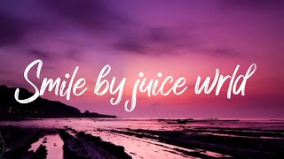 Juice wrld & The weekend - Smile (lyrics video)