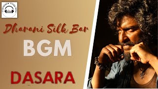 Dharani Silk Bar BGM | Nani | Santhosh Narayan | [ Bass Boosted ] #thallapakavinaybgm