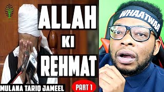 ALLAH KI REHMAT - MAULANA TARIQ JAMEEL EMOTIONAL BAYAN - Part 1 | Mr Whaatwaa